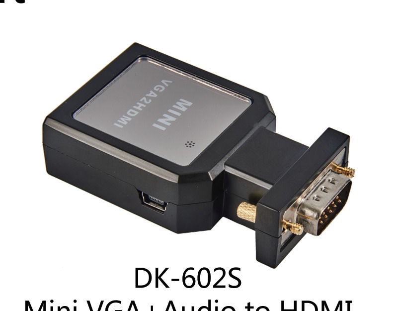 dk 602s vgaaudio hdmi 1 1.jpg VGA+Audio-HDMI - 1080P